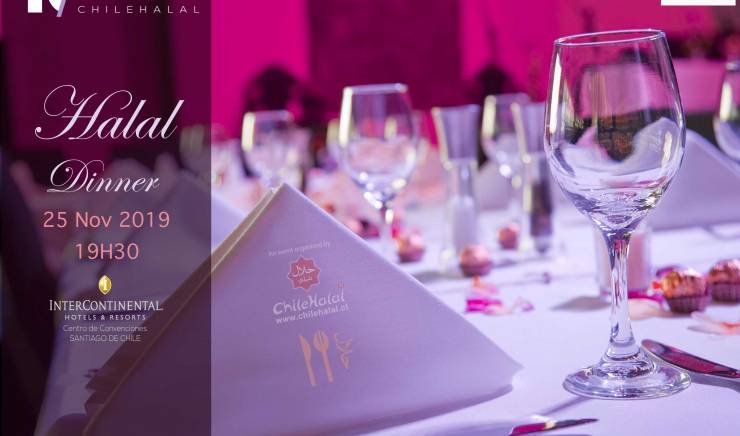 El Centro de Certificación Halal de Chile va a festejar su 10° Aniversario con una cena el Intercontinental de Santiago